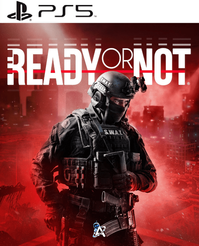 Ready Or Not | PS5 - Astro Games