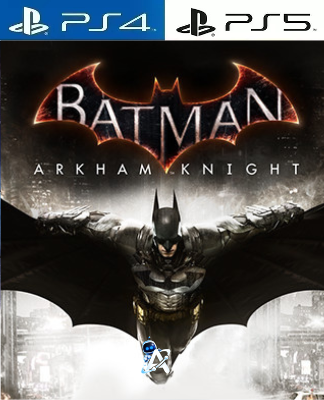 Batman: Arkham Knight PS4 & PS5