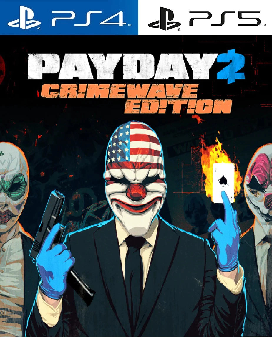 PAYDAY 2: CRIMEWAVE EDITION PS4 & PS5