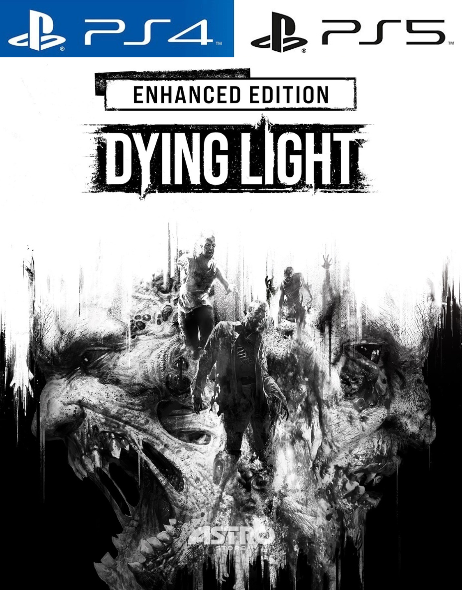 DYING LIGHT - ENHANCED EDITION