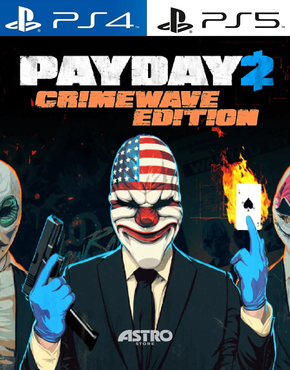 PAYDAY 2: CRIMEWAVE EDITION