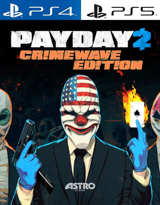 PAYDAY 2: CRIMEWAVE EDITION