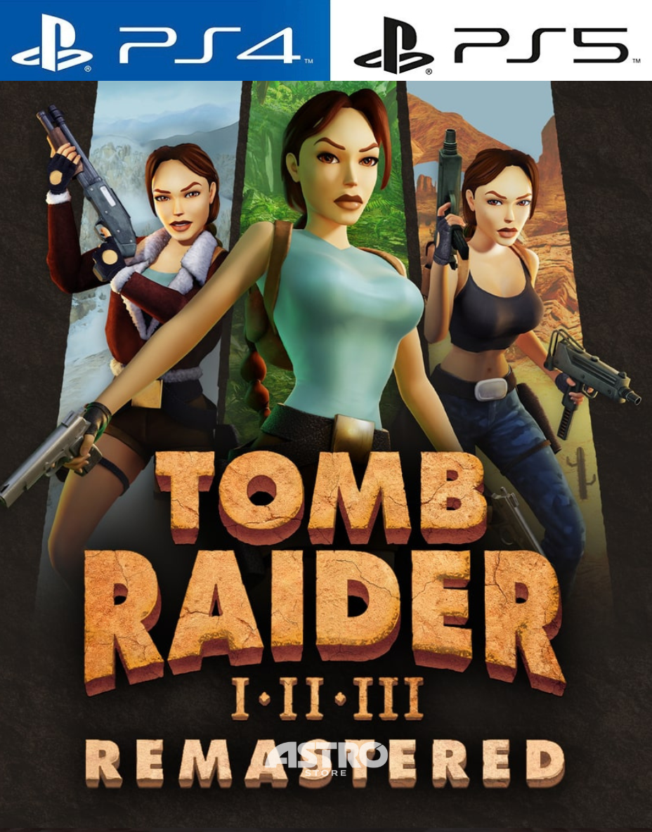 TOMB RAIDER I-III REMASTERED STARRING LARA CROFT