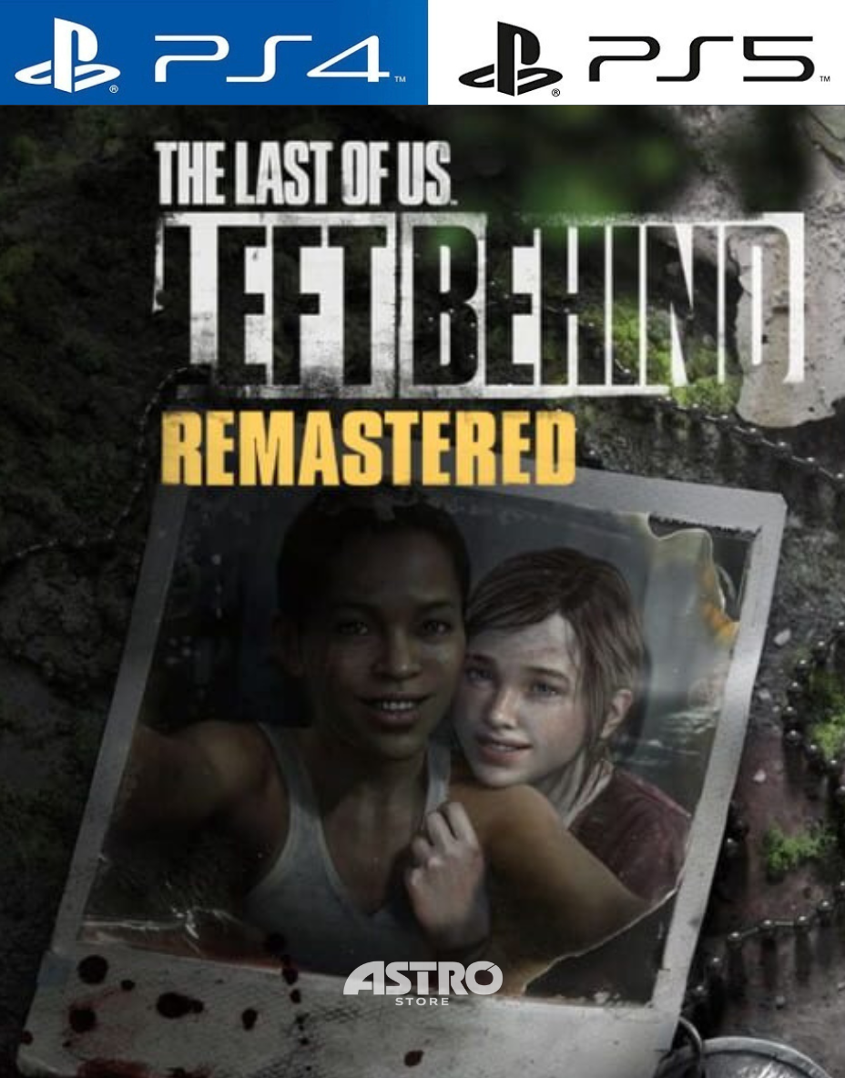 THE LAST OF US™: LEFT BEHIND (STANDALONE)